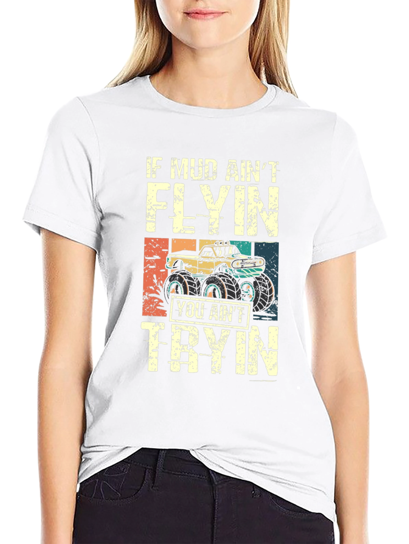 Mud Aint Flying T-Shirt