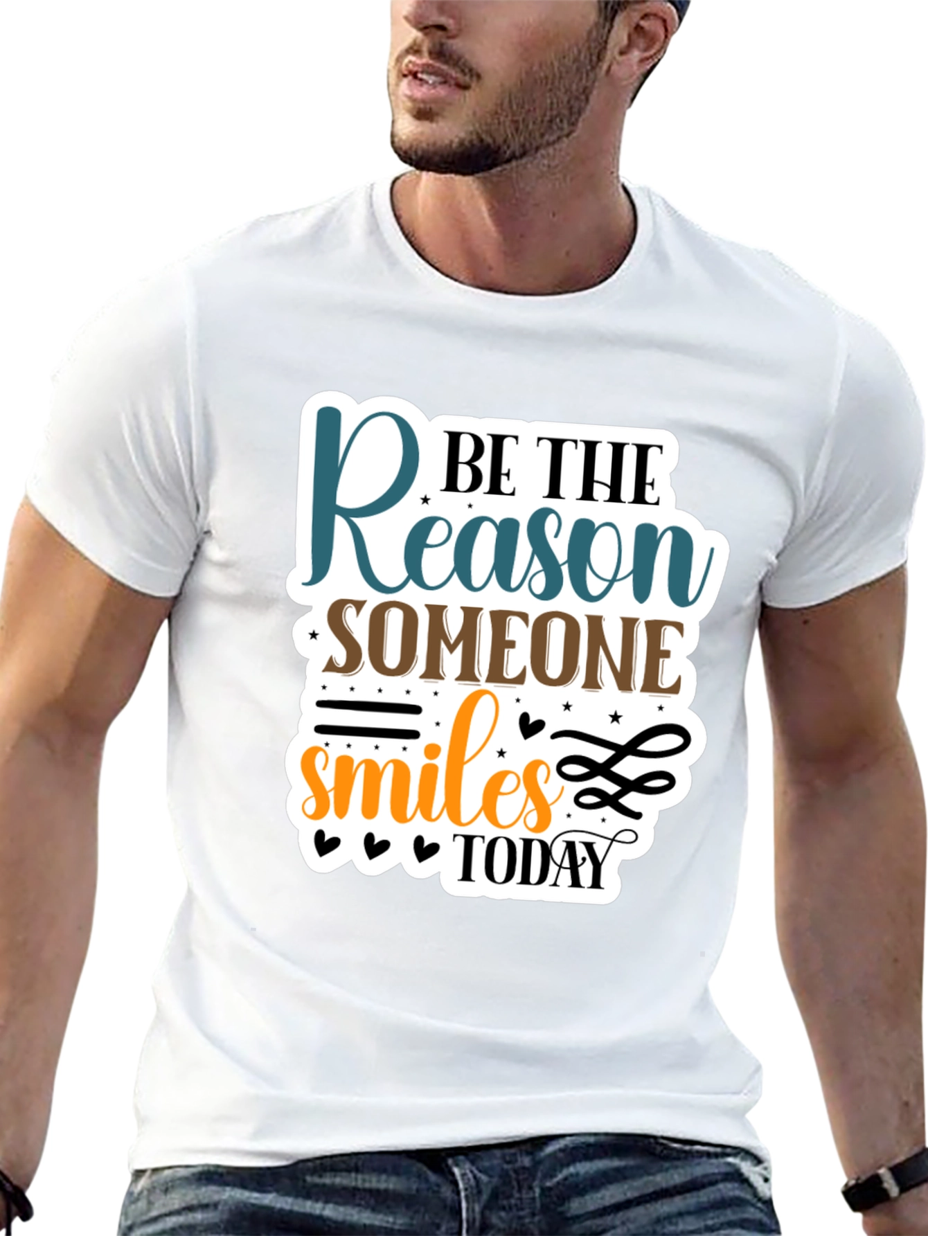 Be the Reason T-Shirt - Smiles Today!