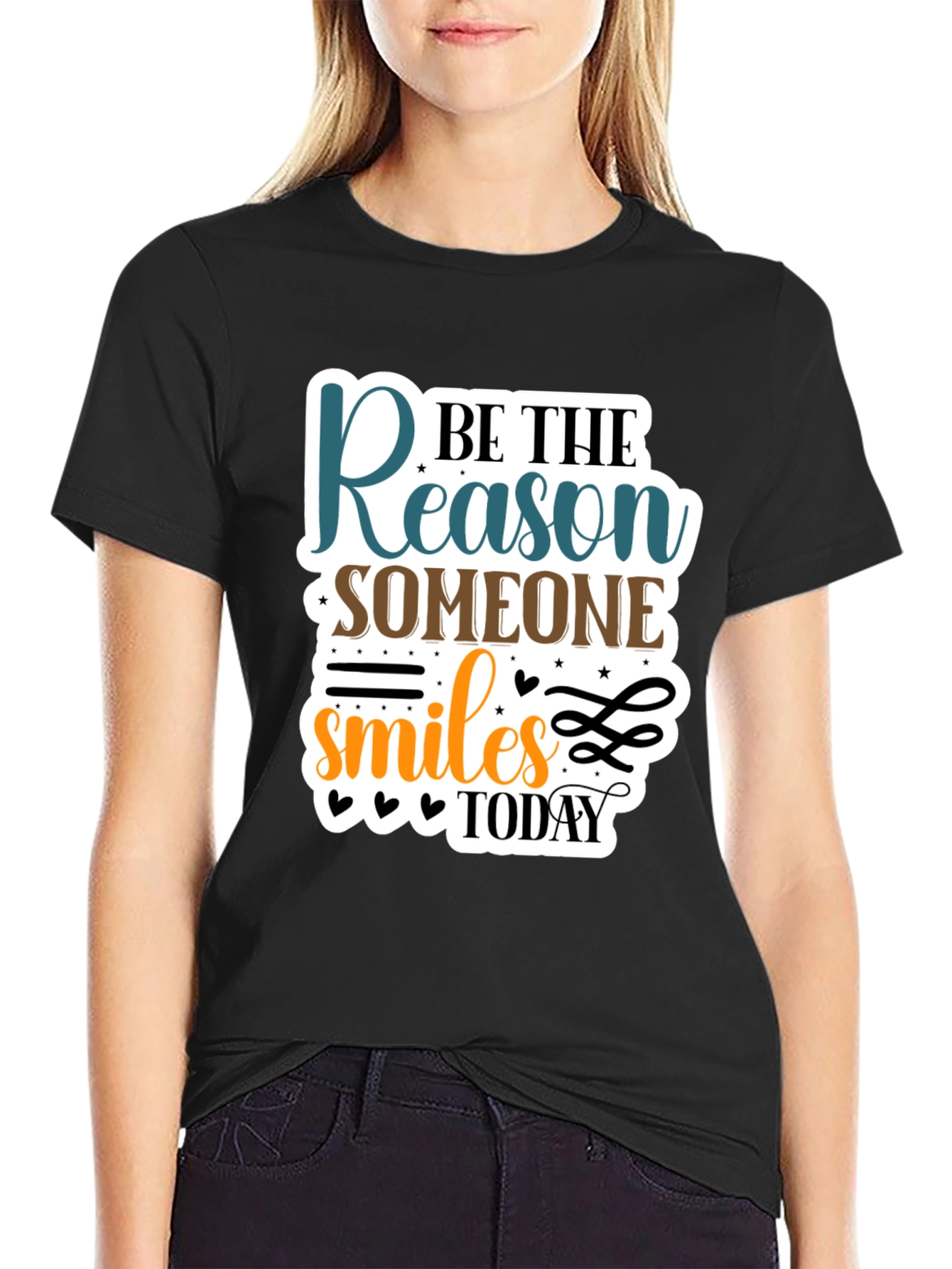 Be the Reason T-Shirt - Smiles Today!