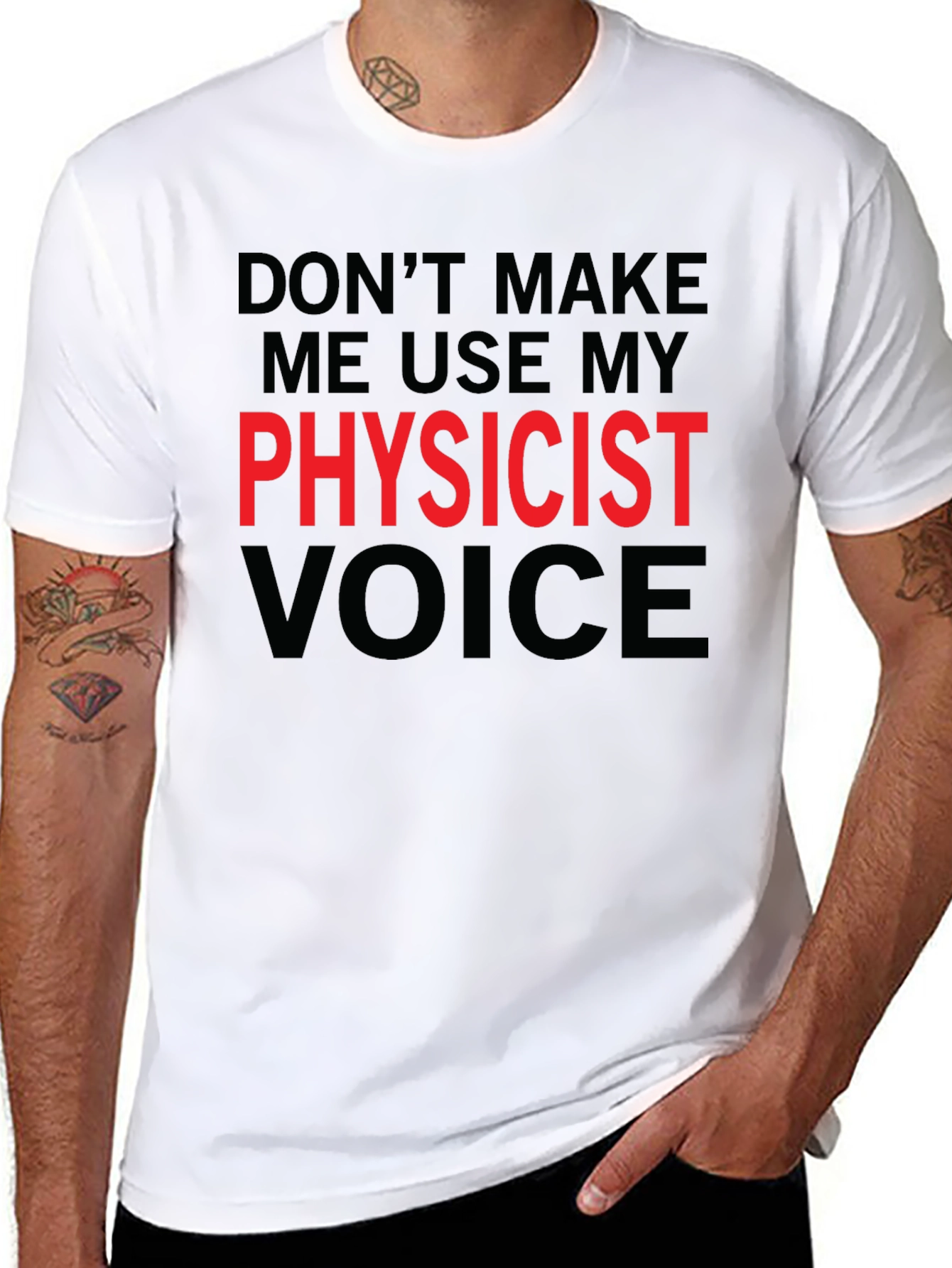 Physicist Voice T-Shirt - Funny Science Tee