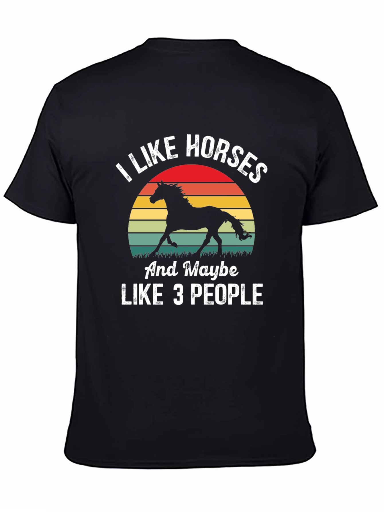 I Like Horses T-Shirt - Funny Equestrian Tee