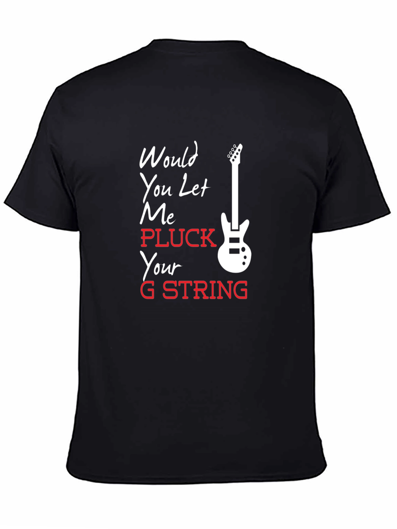 Pluck Your G String T-Shirt