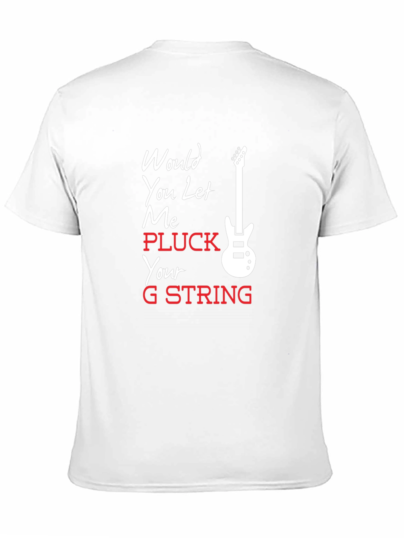 Pluck Your G String T-Shirt