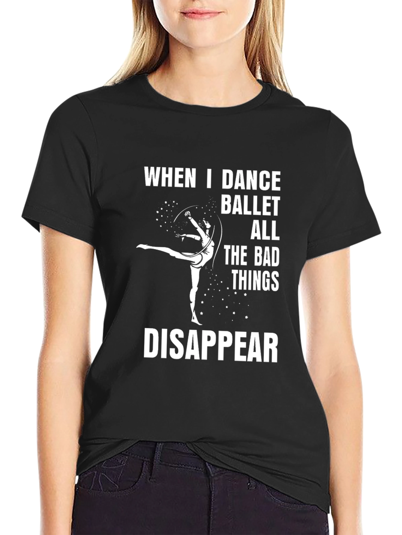 Ballet Dance T-Shirt - When I Dance Ballet Disappear