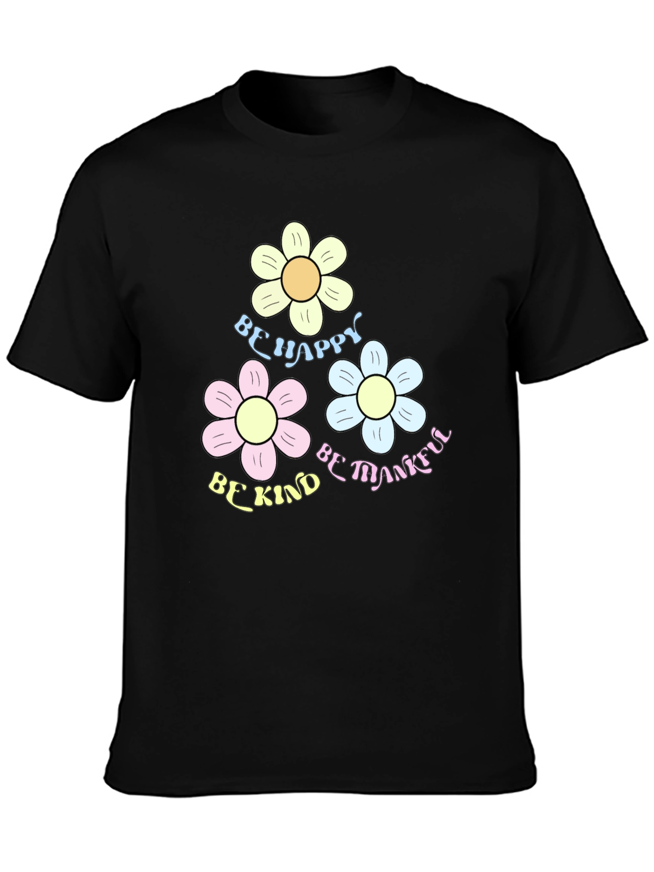 Be Happy Kind Thankful Flower Graphic Tee