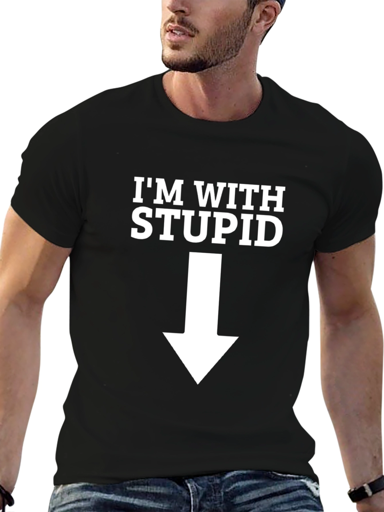Im With Stupid Funny Black T-Shirt