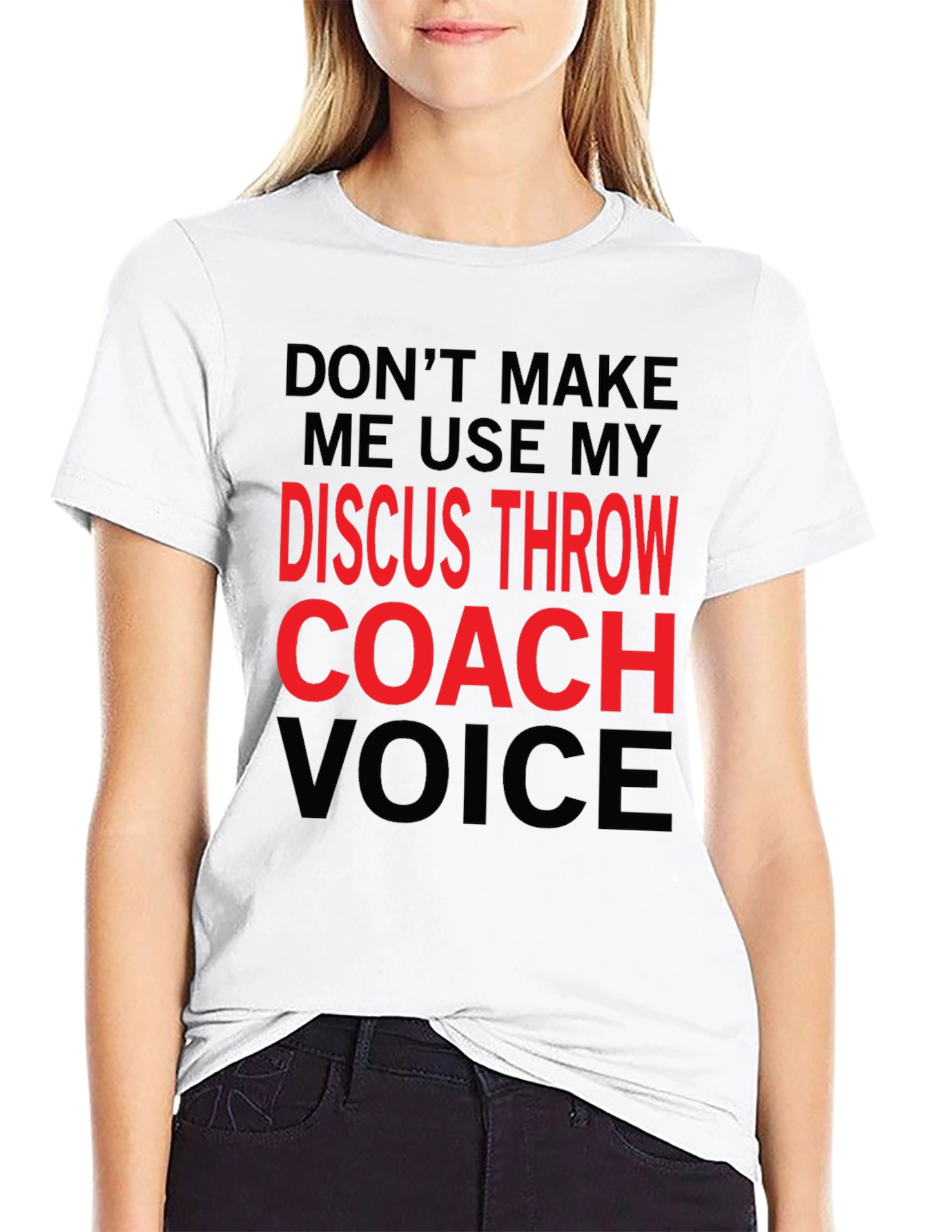 Discus Throw Coach Voice T-Shirt - Funny Gift!
