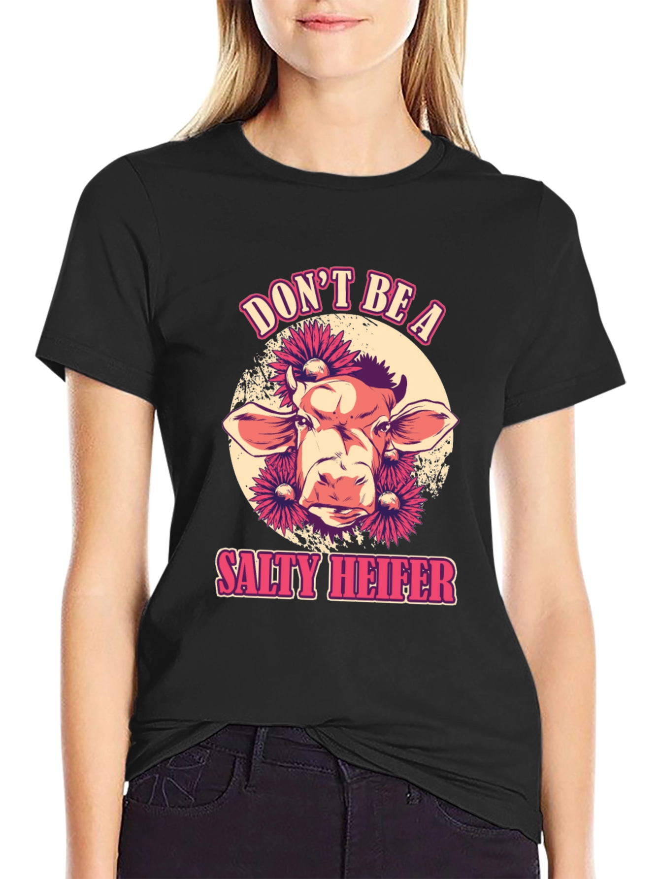 Dont Be A Salty Heifer Graphic T-Shirt