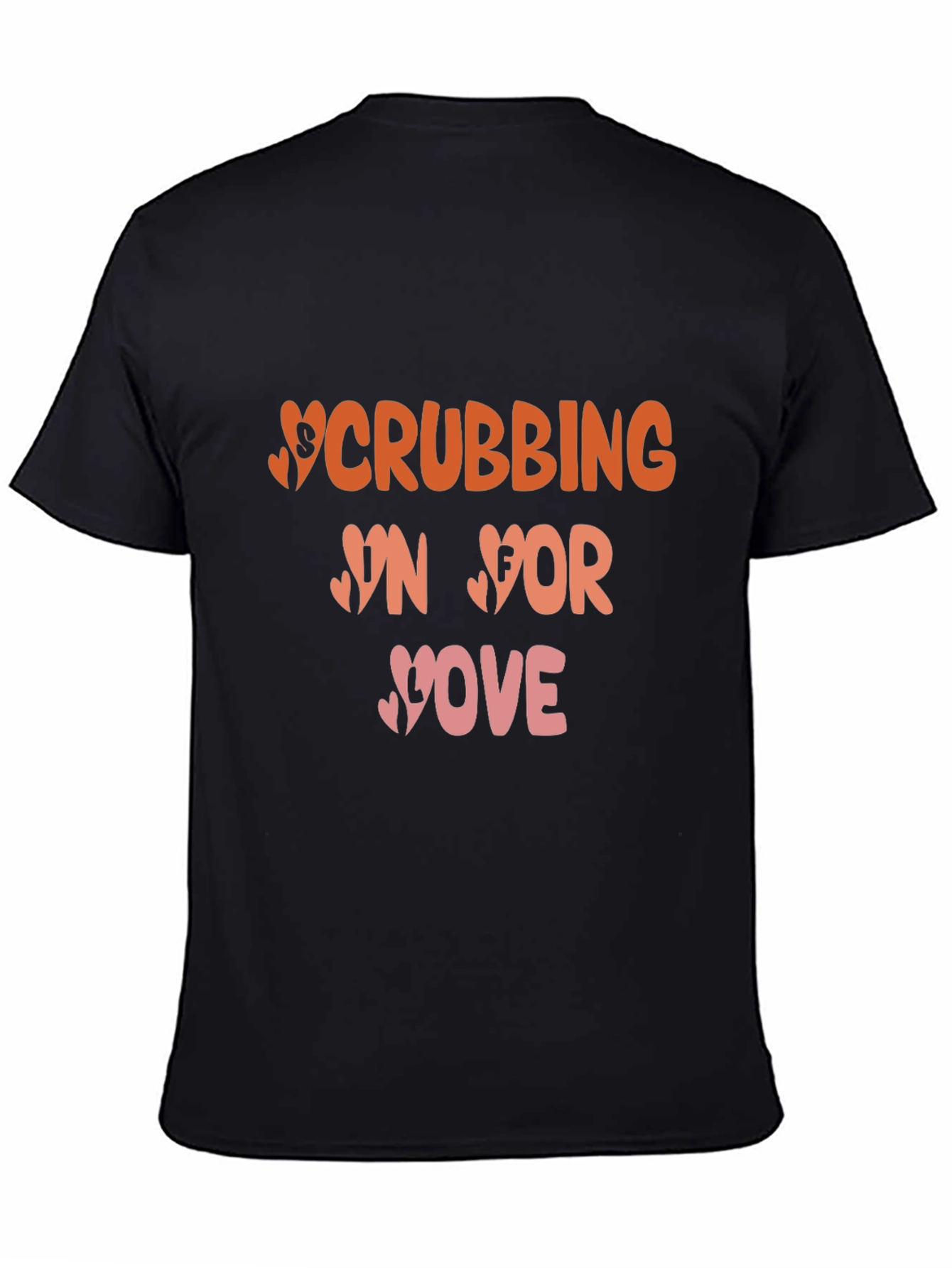 Scrubbing In For Your Love T-Shirt