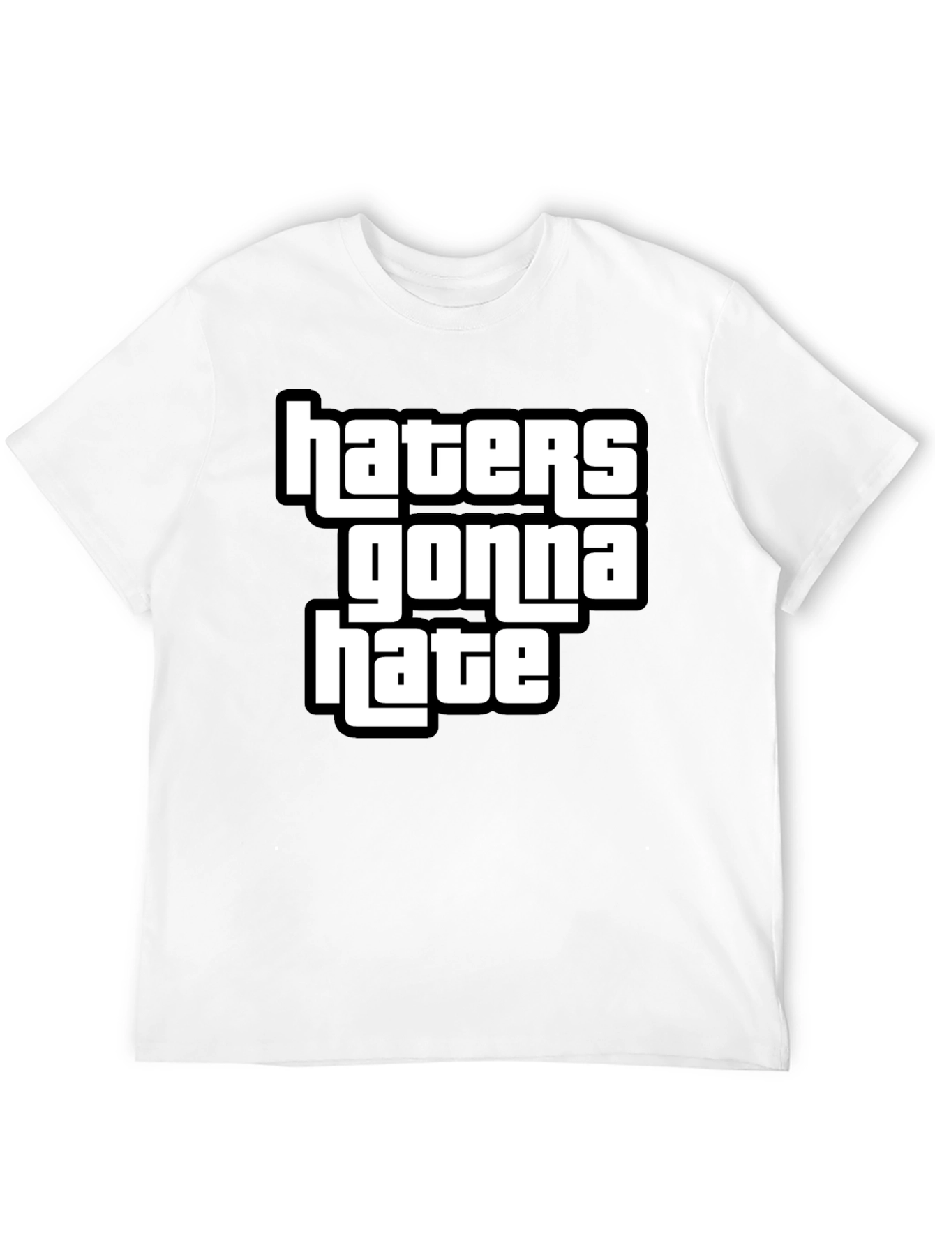 Haters Gonna Hate Graphic T-Shirt Black Cotton