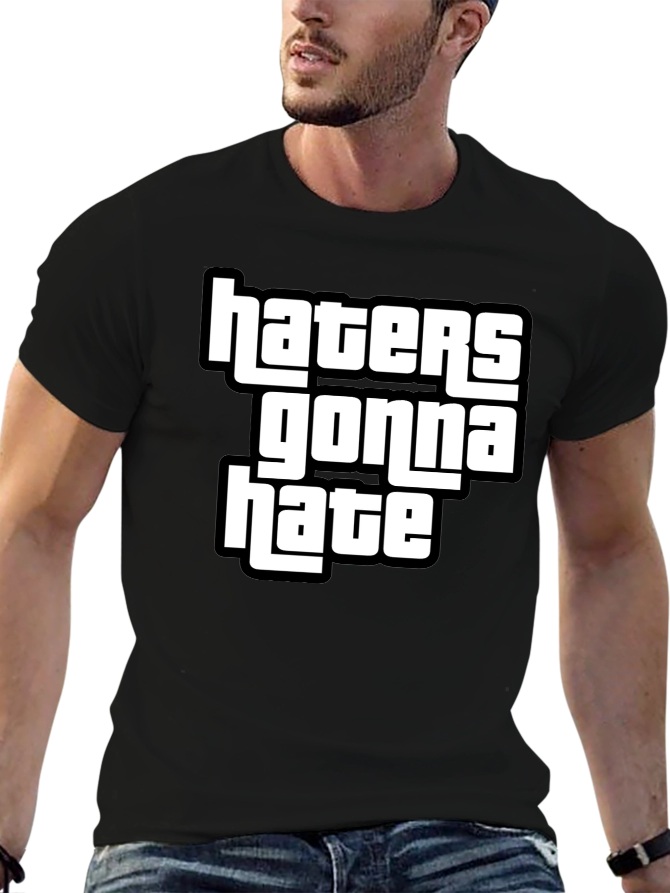 Haters Gonna Hate Graphic T-Shirt Black Cotton