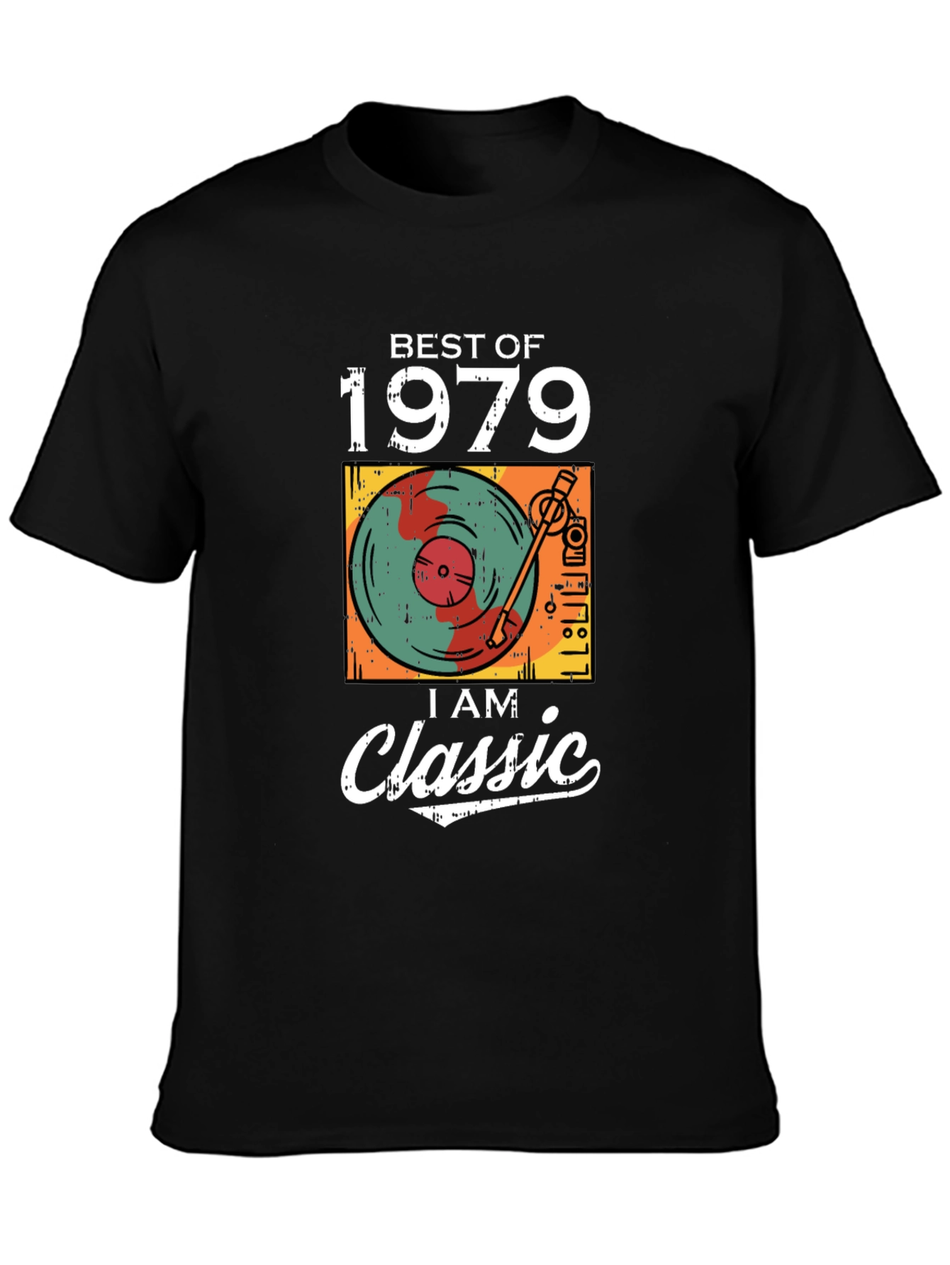 Best of 1979 I AM Classic T-Shirt
