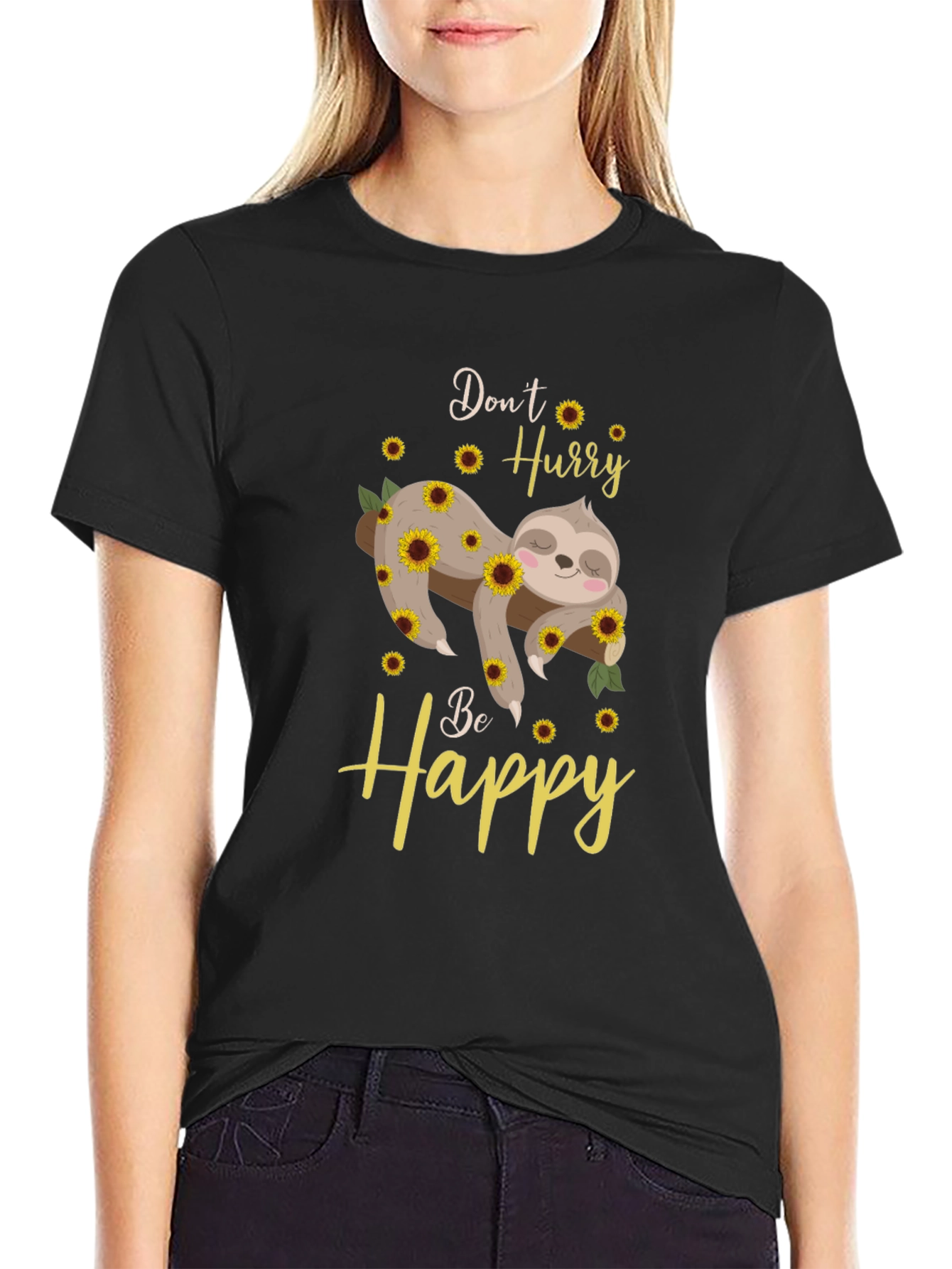Dont Hurry Be Happy Sloth Sunflower Graphic T-Shirt