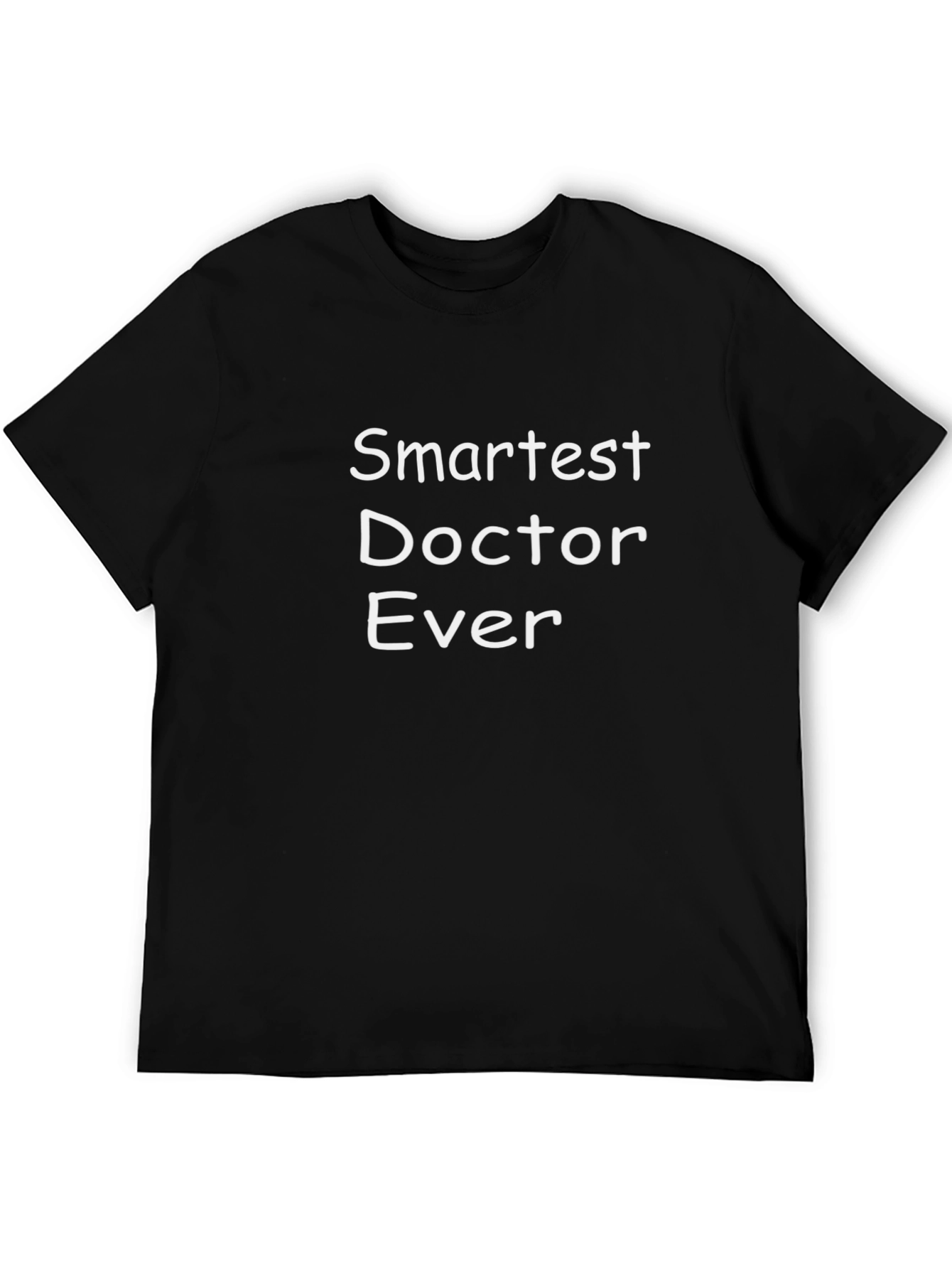 Smartest Doctor Ever T-Shirt - Black Cotton Tee