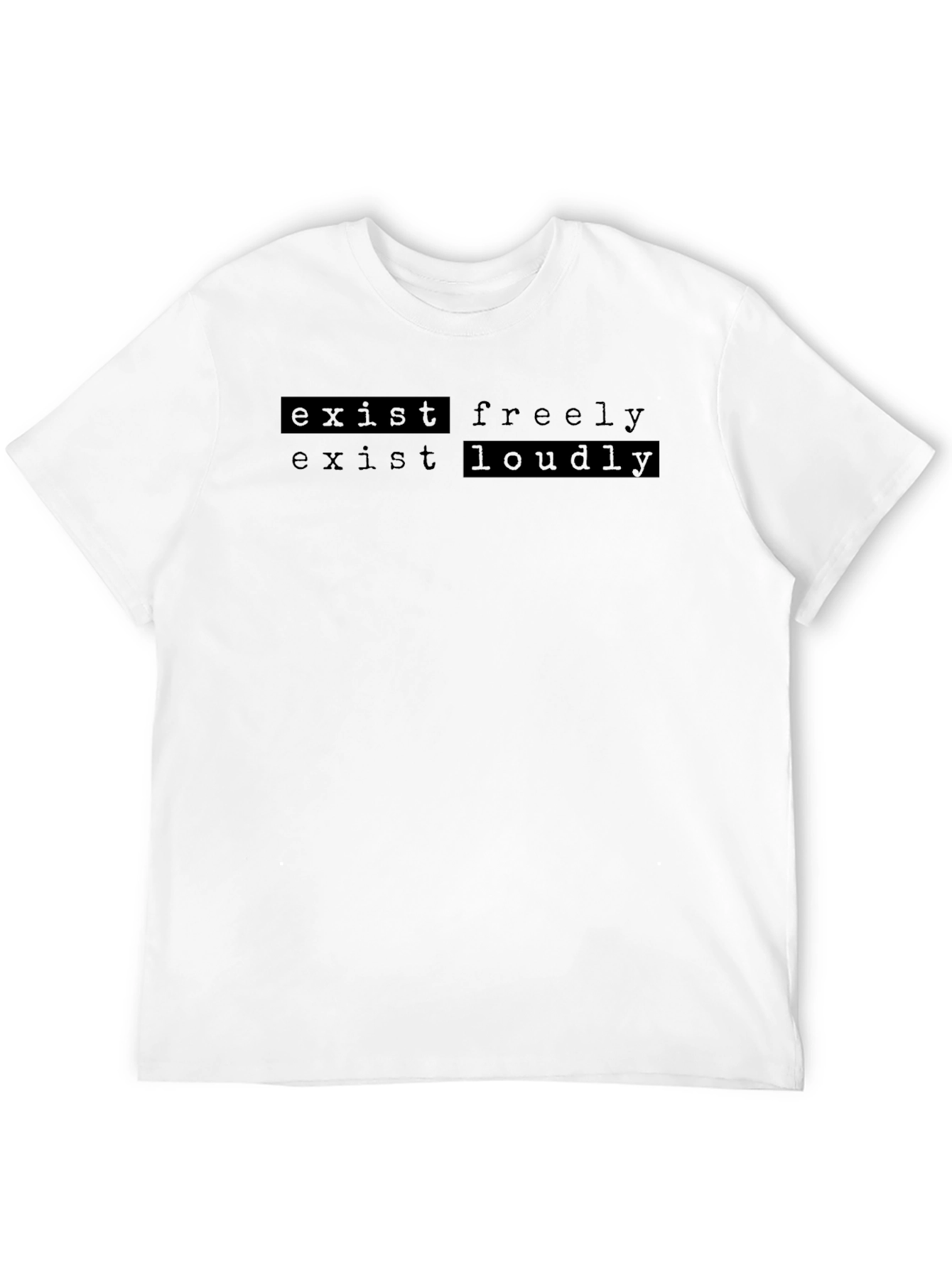 Exist Freely Loudly Graphic Tee - Black