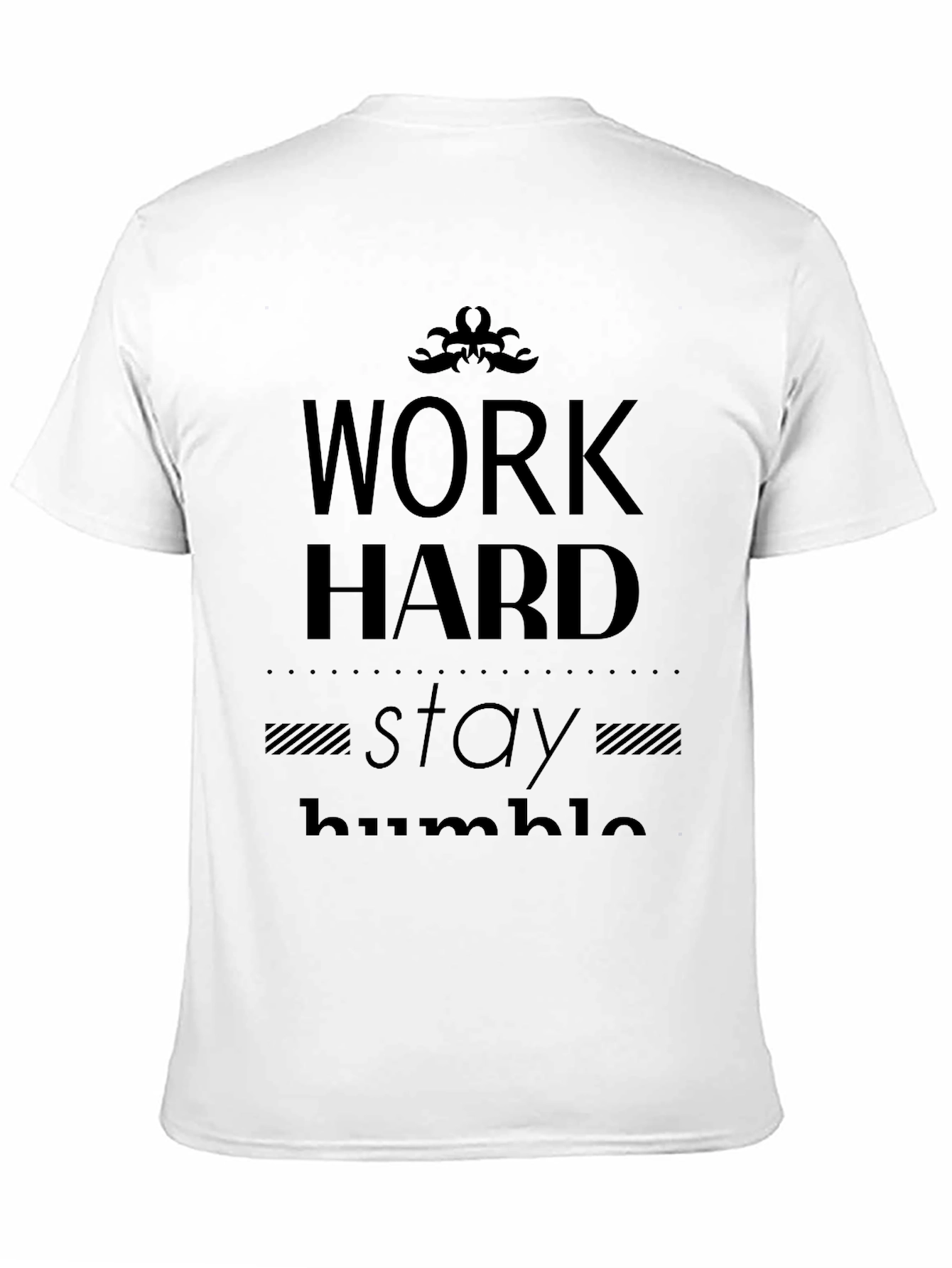 Work Hard Stay Humble Black T-Shirt