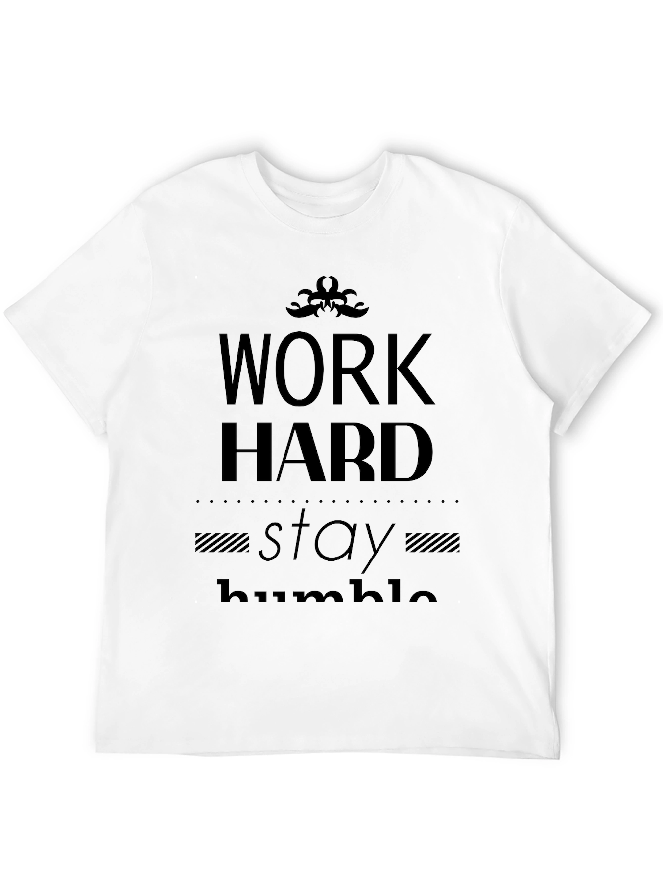 Work Hard Stay Humble Black T-Shirt