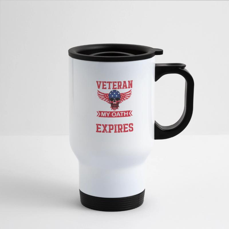 I AM A VETERAN MY OATH NEVER EXPIRES
