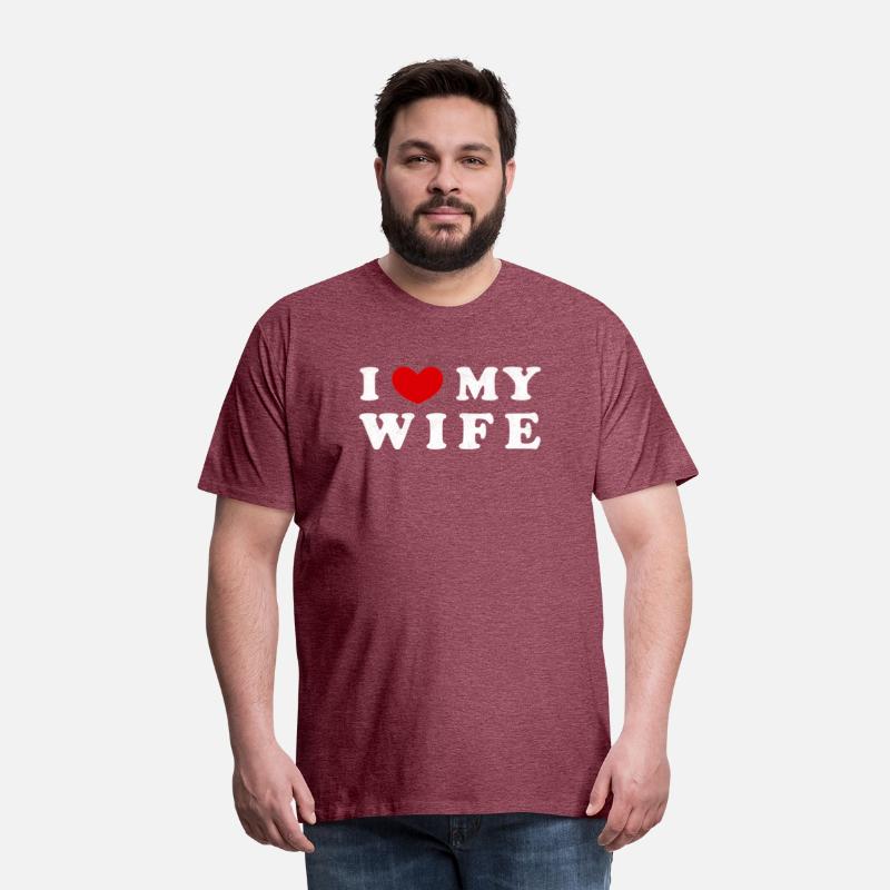 I He My Wife I Love My Wife