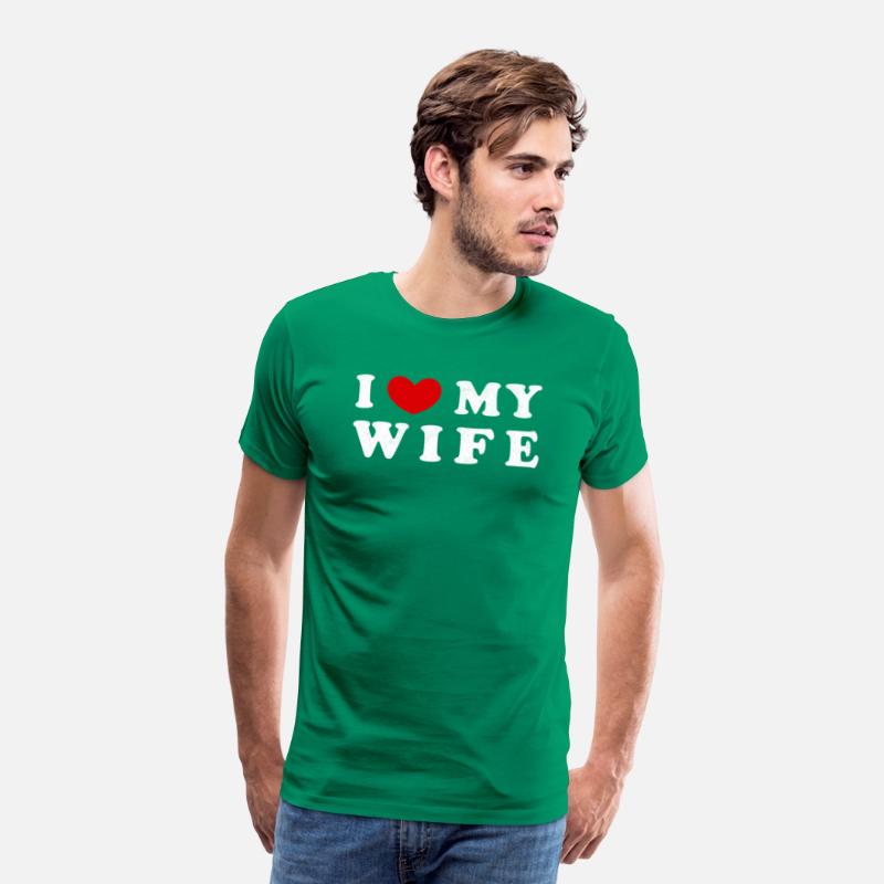 I He My Wife I Love My Wife