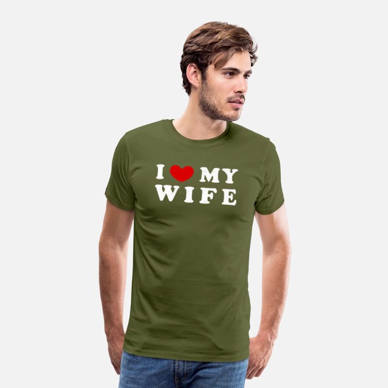 I He My Wife I Love My Wife