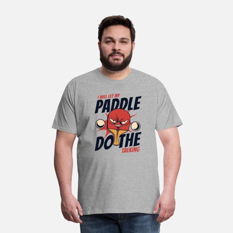 I Will Let My Paddle Do The Talking Paddles Balls