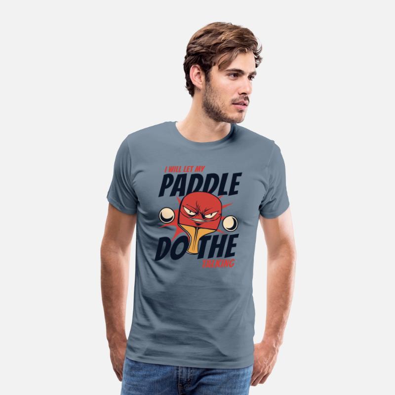 I Will Let My Paddle Do The Talking Paddles Balls
