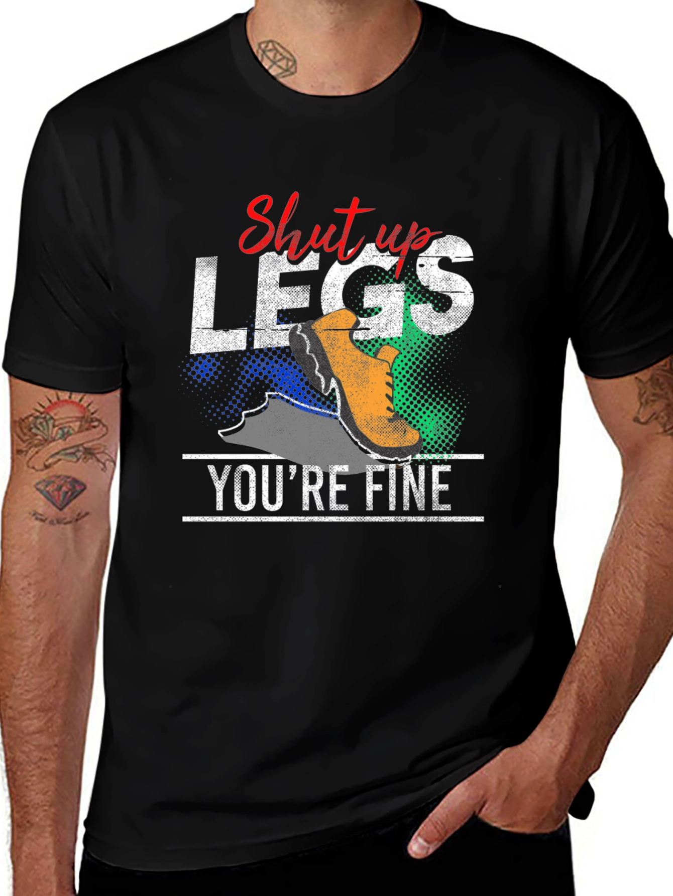 Shut Up Legs Youre Fine Graphic Tee