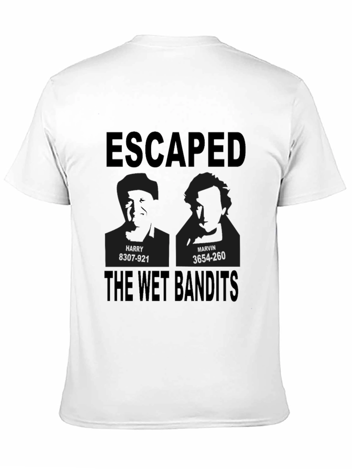 Escaped The Wet Bandits T-Shirt