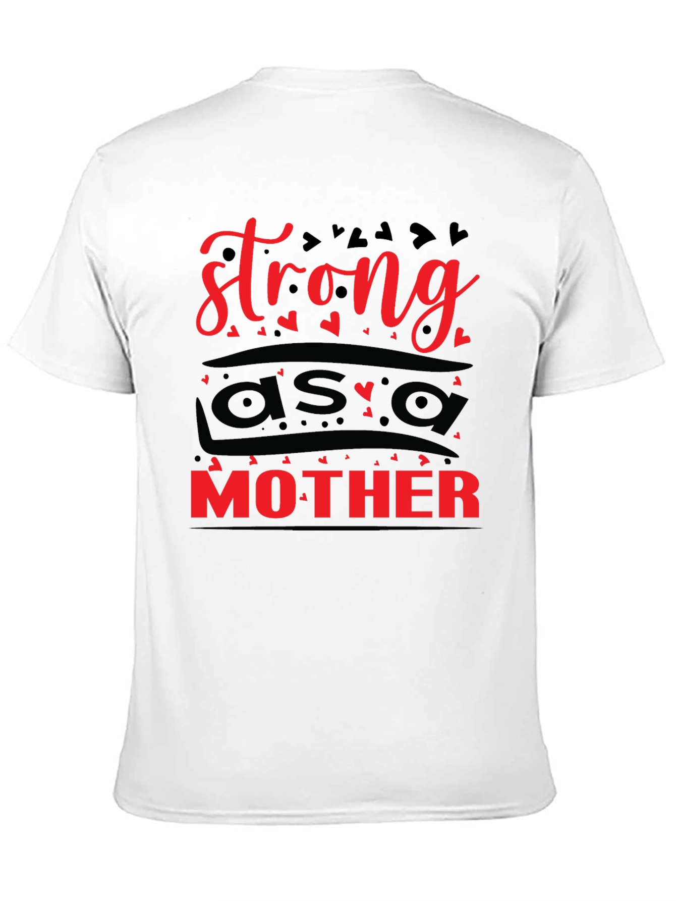 Strong as a Mother Graphic Tee - Black Unisex