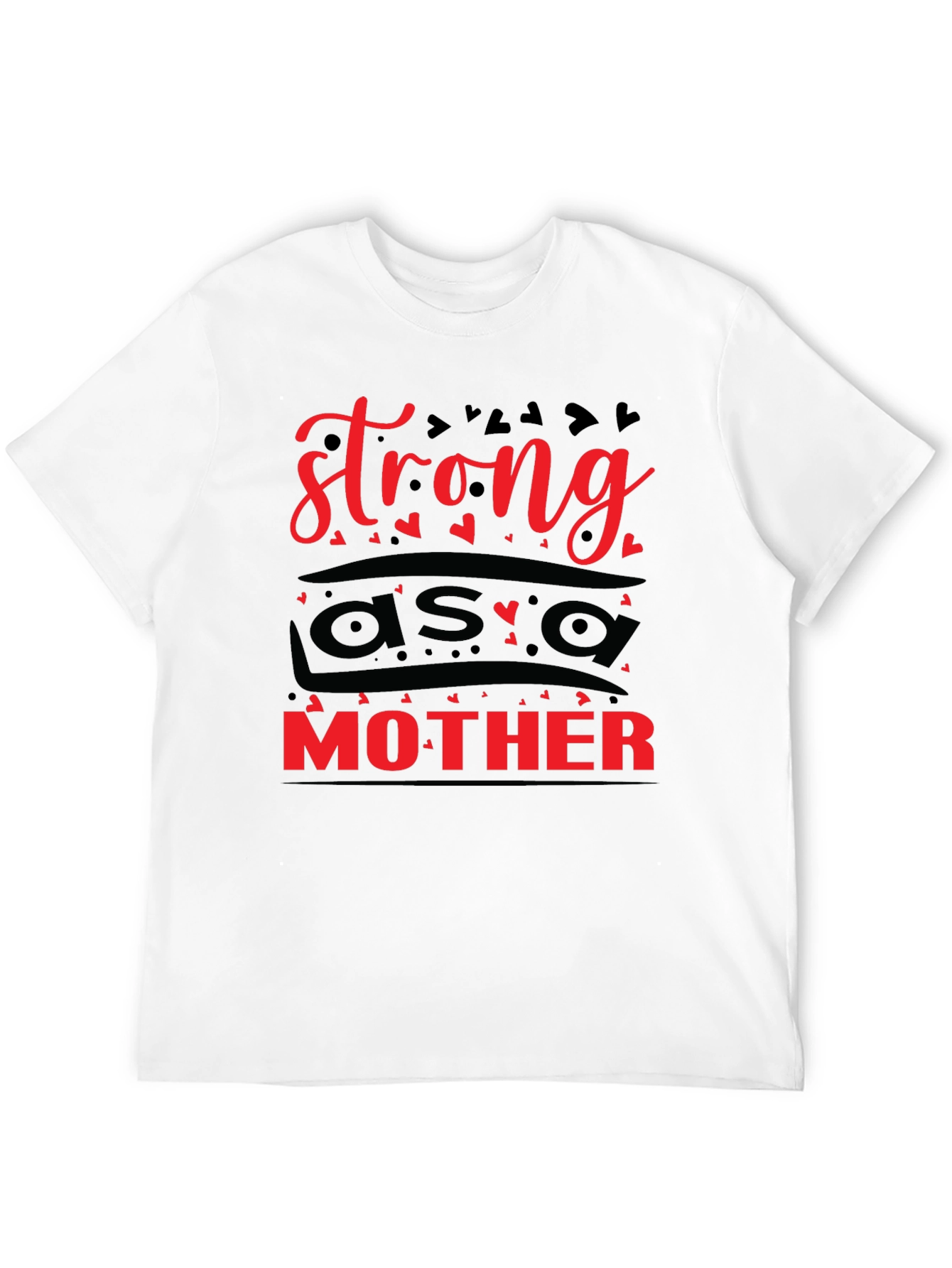 Strong as a Mother Graphic Tee - Black Unisex