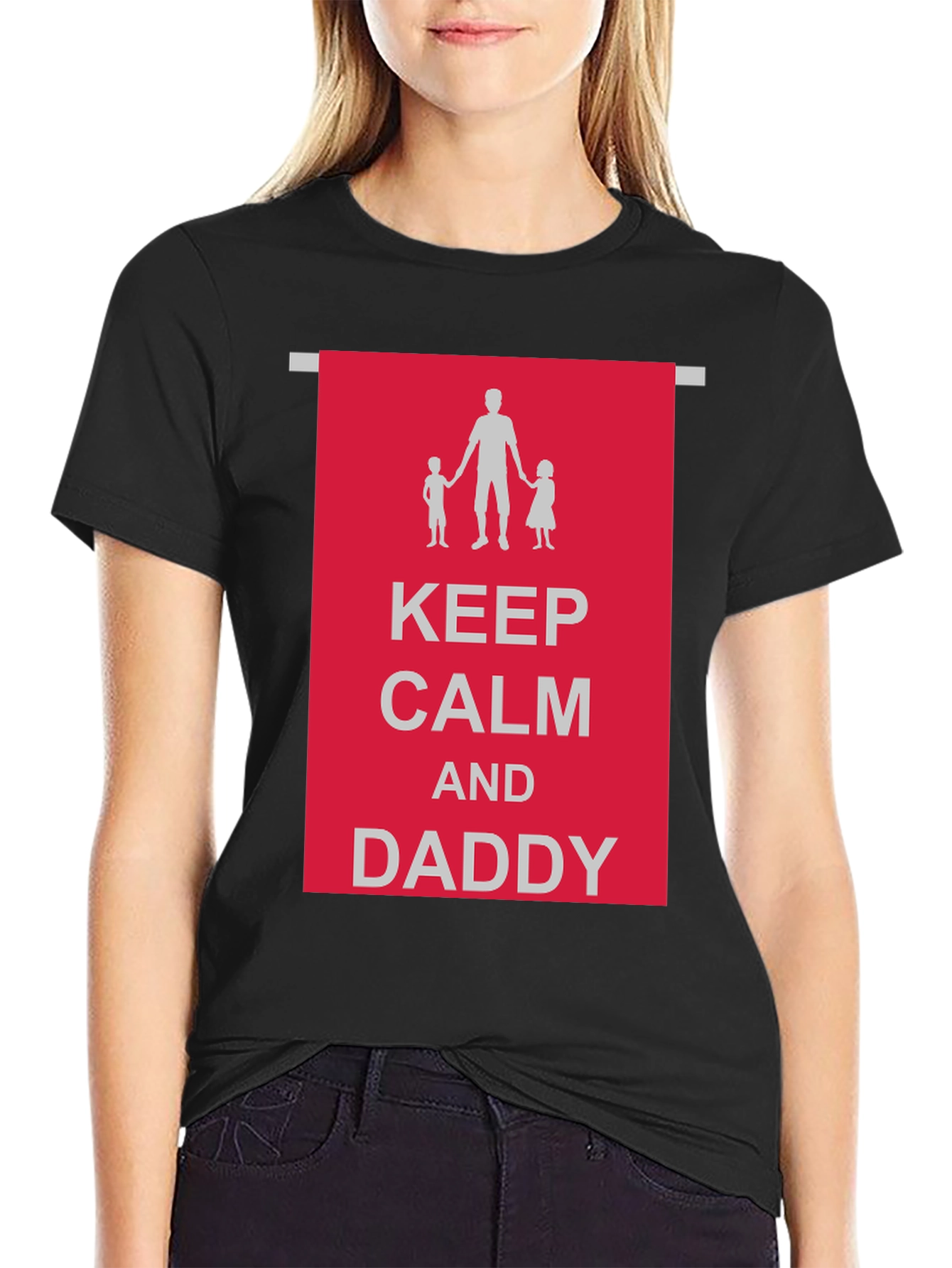 Keep Calm and Daddy Black T-Shirt