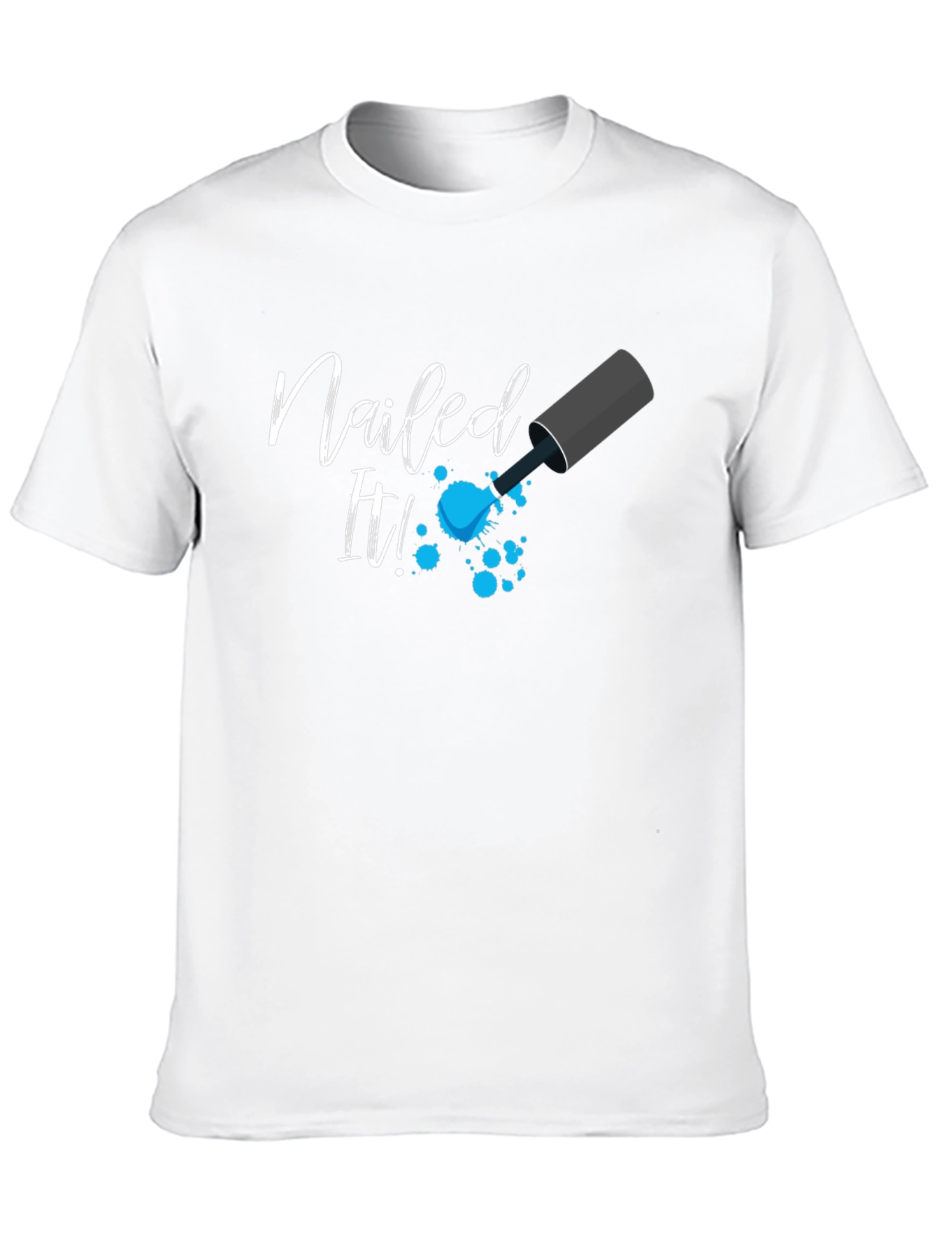 Nailed It Graphic Tee - Fun Trendy T-Shirt
