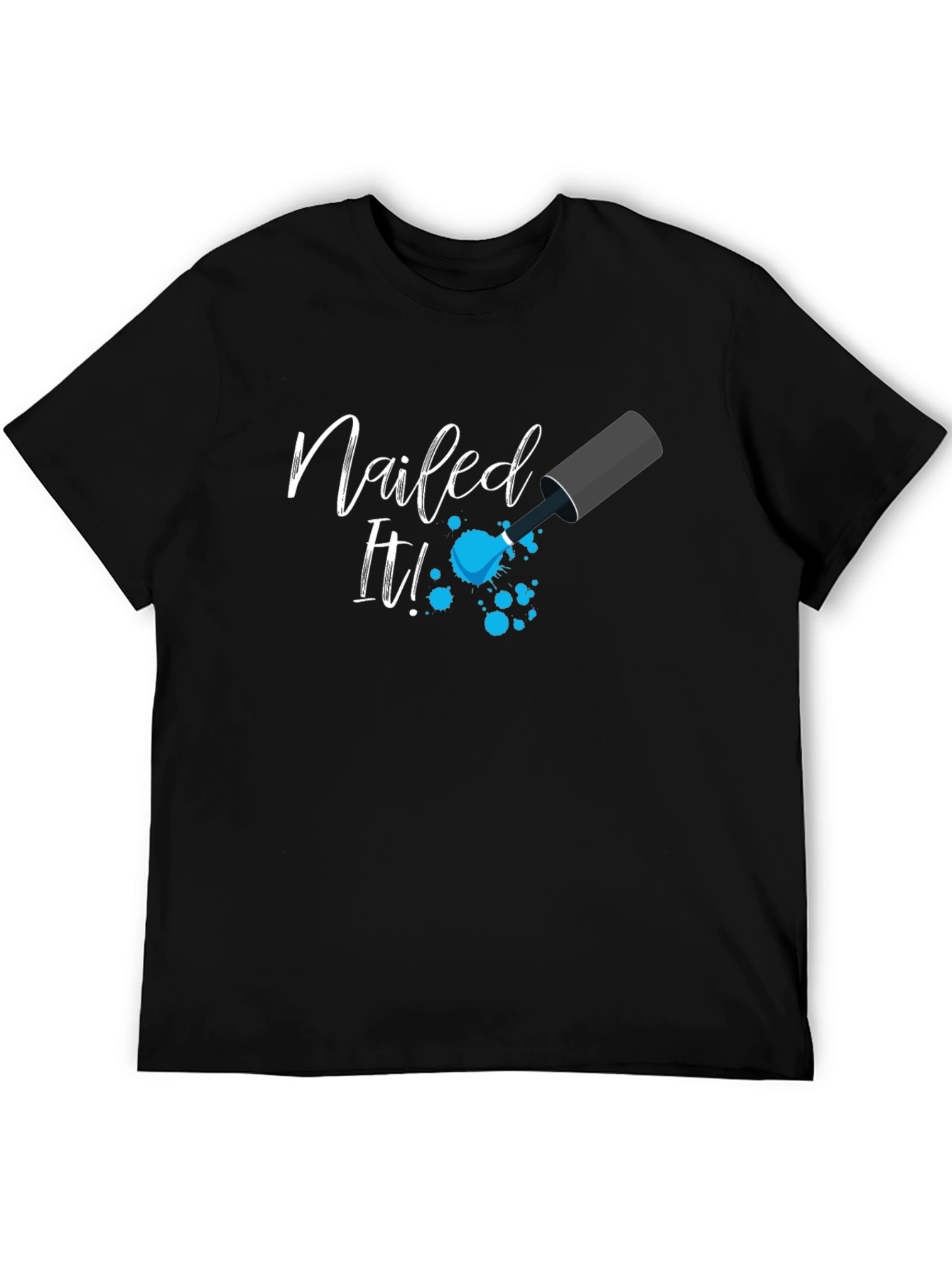 Nailed It Graphic Tee - Fun Trendy T-Shirt