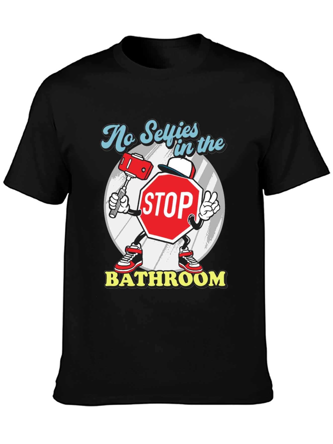 No Selfies in the Bathroom T-Shirt