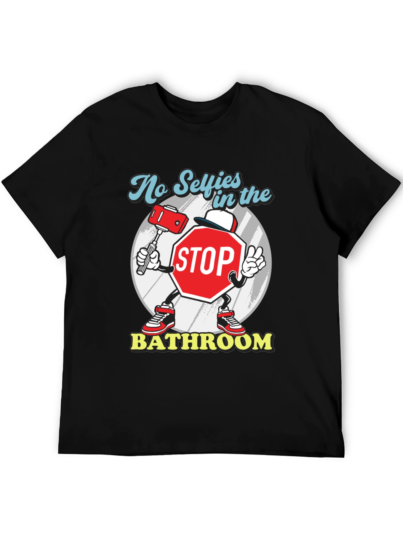 No Selfies in the Bathroom T-Shirt
