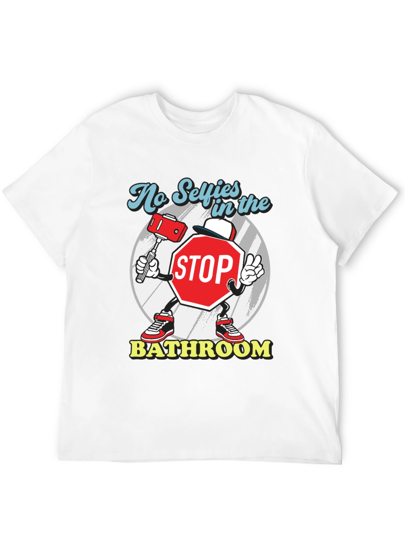 No Selfies in the Bathroom T-Shirt