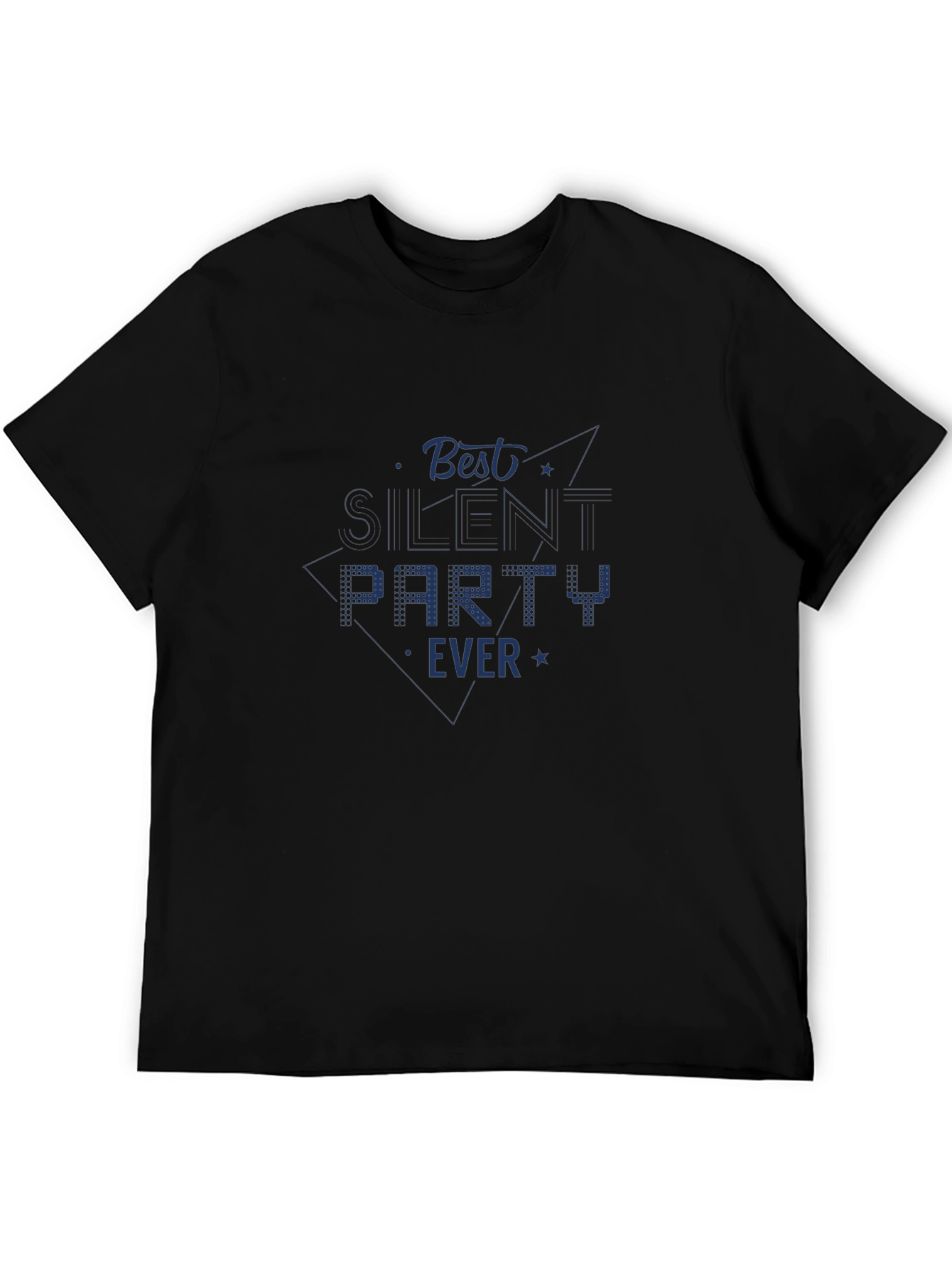 Best Silent Party Ever T-Shirt - Graphic Tee