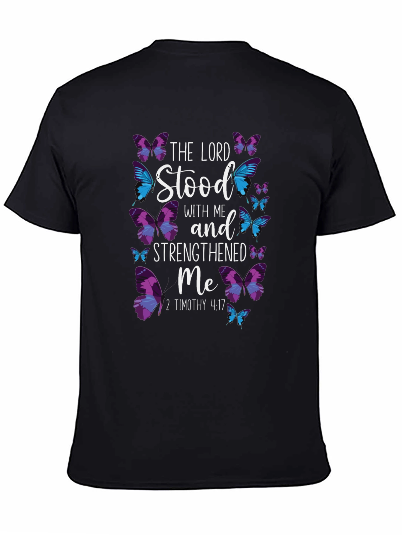 The Lord Stood With Me T-Shirt