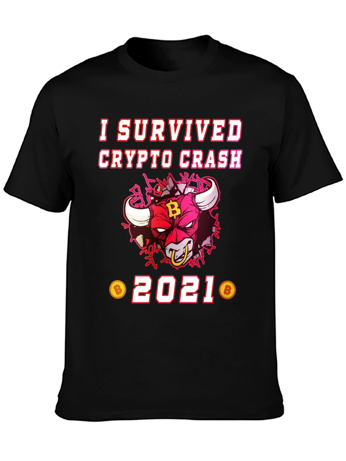 I Survived Crypto Crash 2021 T-Shirt