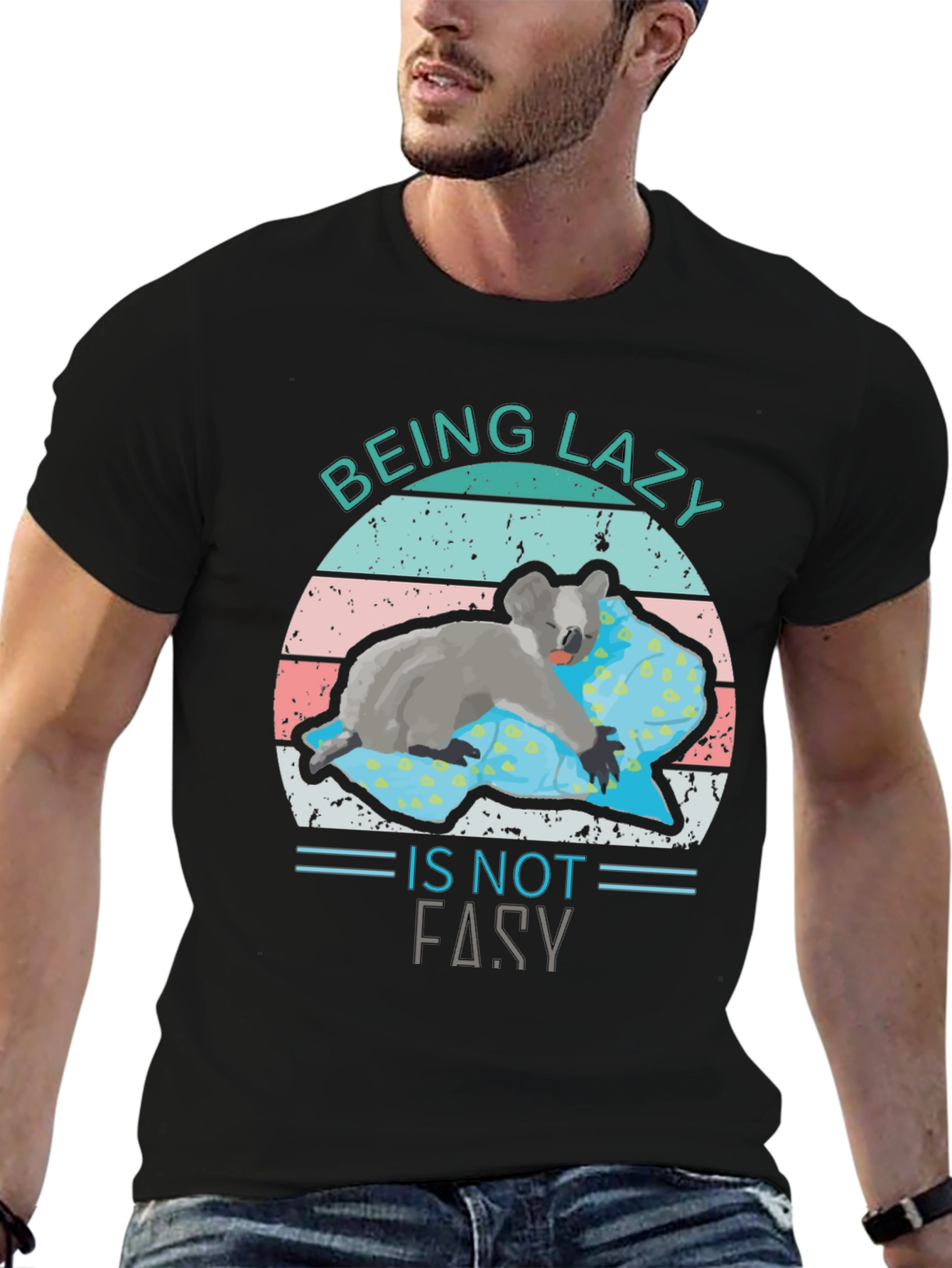 Being Lazy Is Not Easy Koala T-Shirt