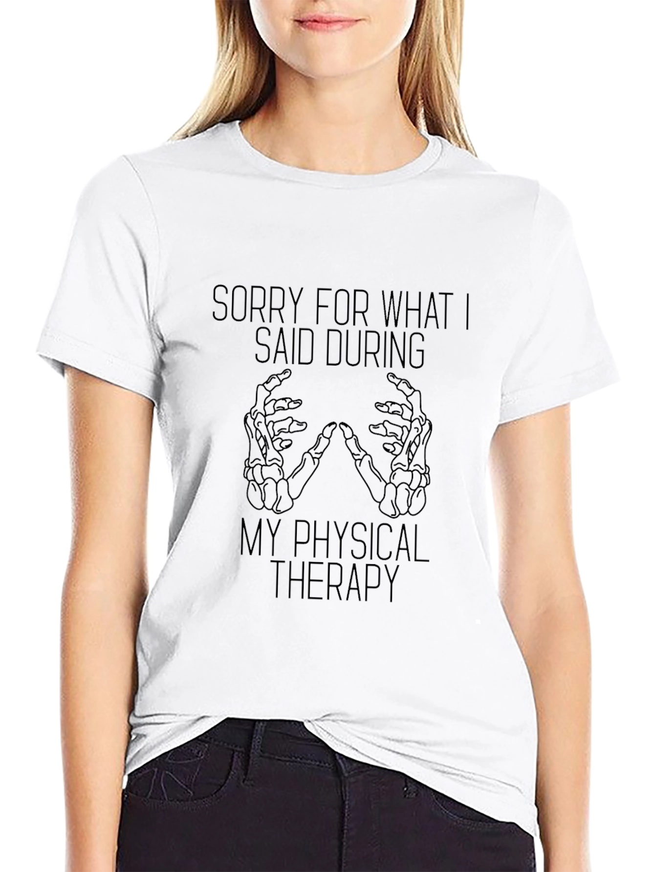 Funny Physical Therapy Apology T-Shirt