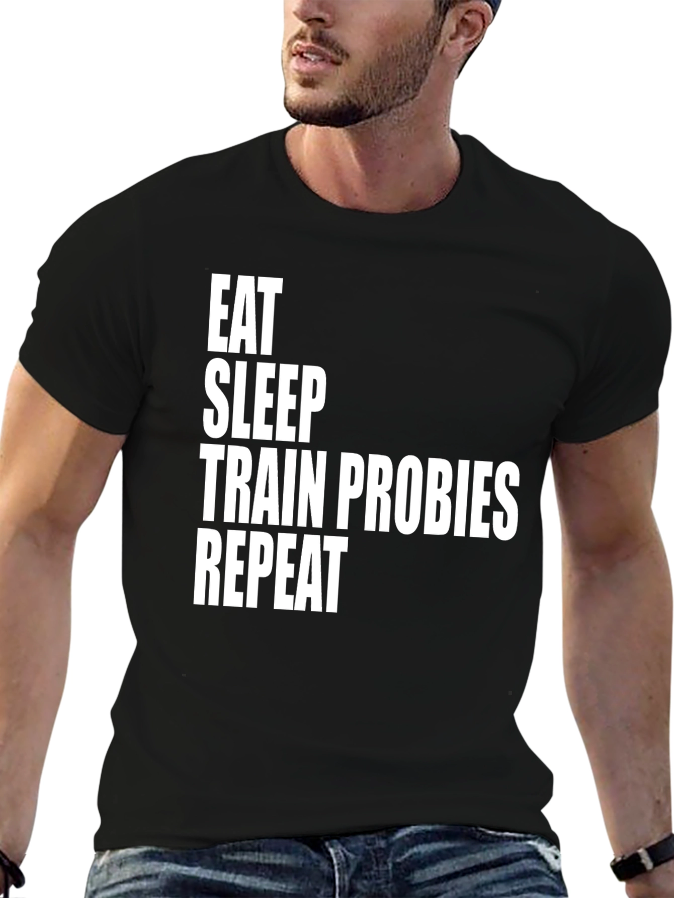 Eat Sleep Train Probies Repeat Graphic Tee