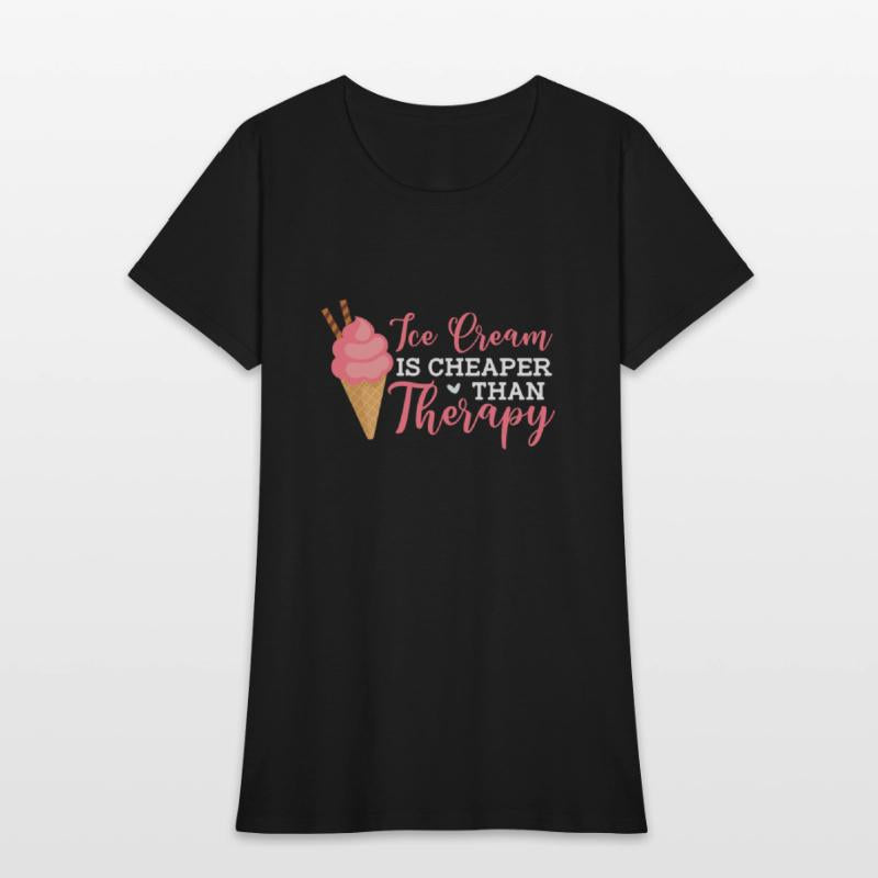 Ice Cream Is Cheaper Than Therapy