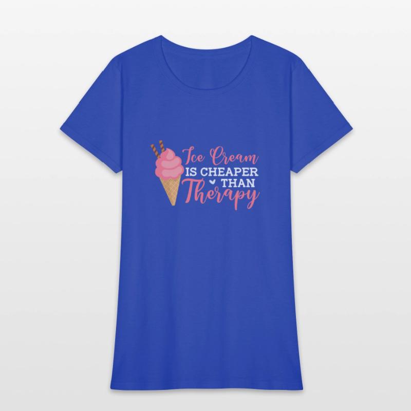 Ice Cream Is Cheaper Than Therapy