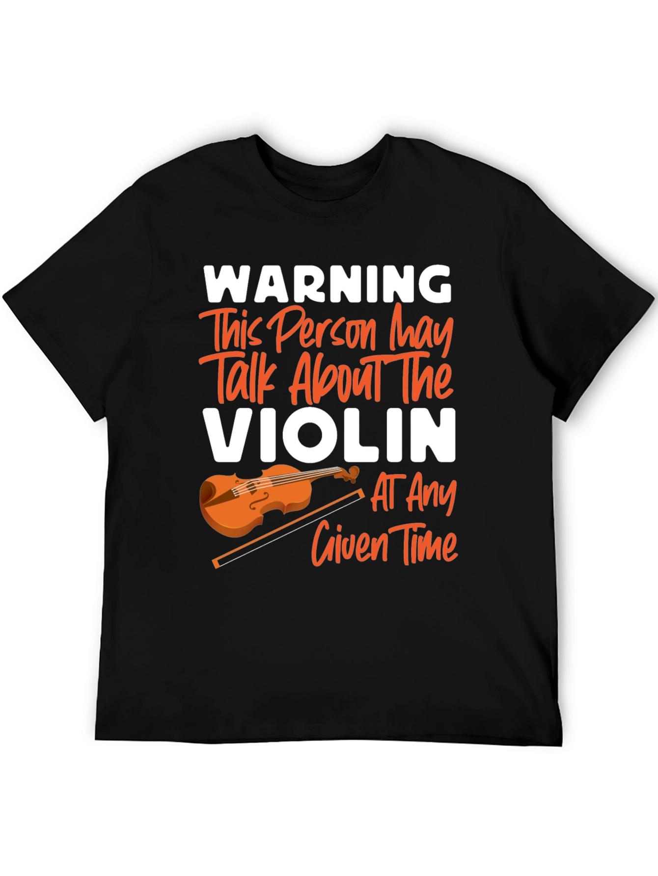 Warning May Talk About Violin T-Shirt