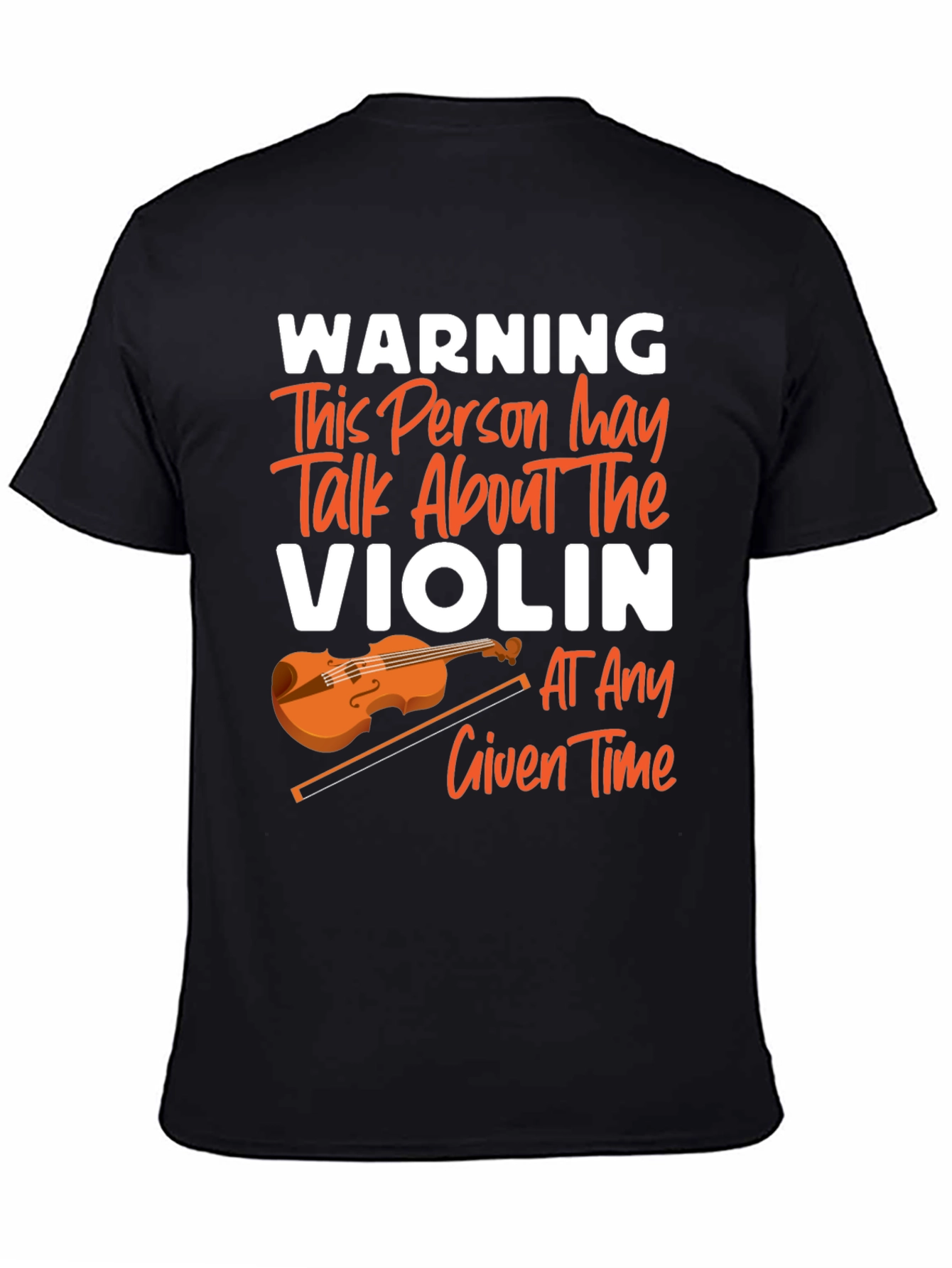 Warning May Talk About Violin T-Shirt