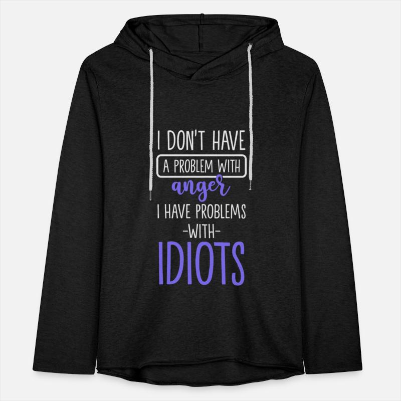 Idiot Sayings Irony Office Humor
