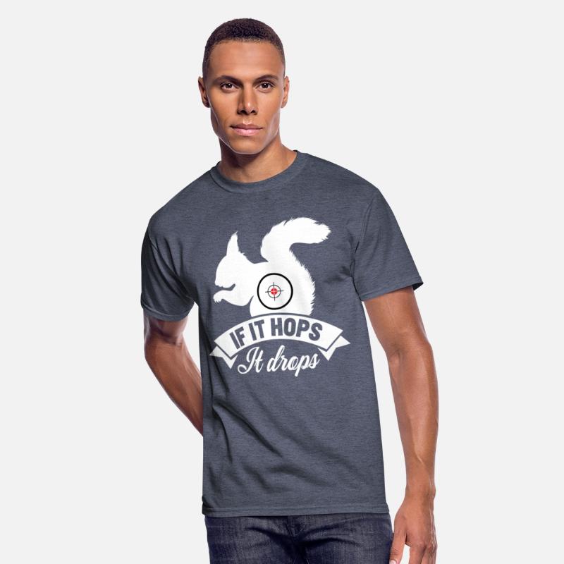 If it hops it drops Hunter T-shirts Great hunting