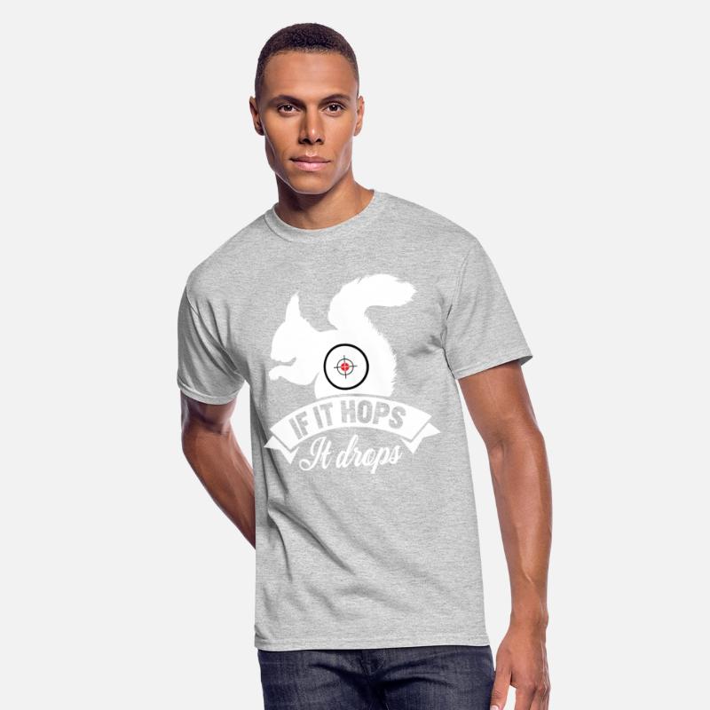 If it hops it drops Hunter T-shirts Great hunting